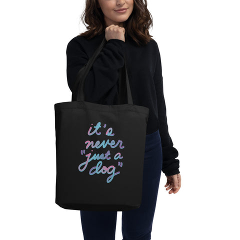 Never "Just a Dog" Eco Tote Bag