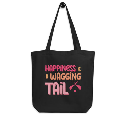 Happiness is a Wagging Tail Eco Tote Bag