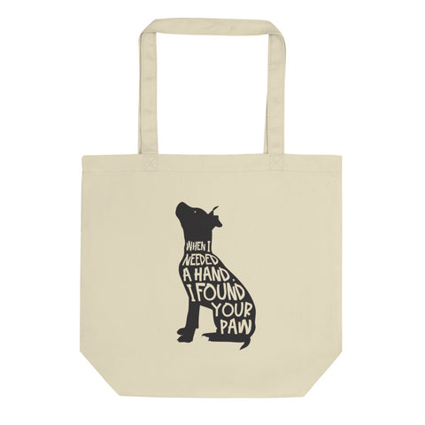 When I Needed a Hand... Eco Tote Bag