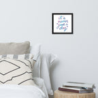 Never "Just a Dog" Framed Poster