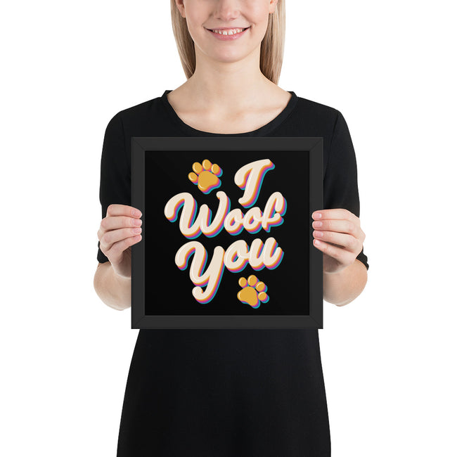 I Woof You Framed Poster Dog Wall Art in Black – back view