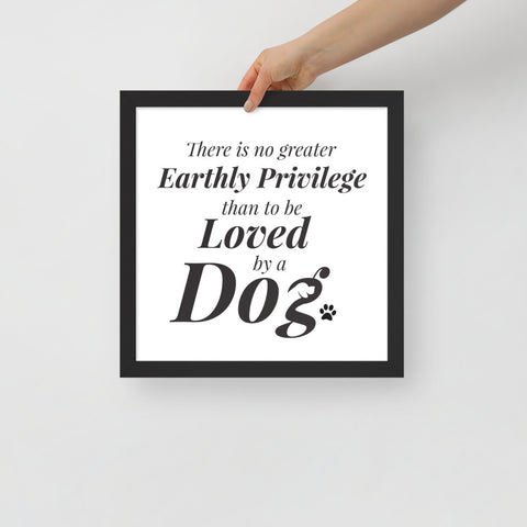 There is No Greater Privilege Framed Poster