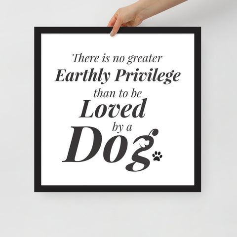 There is No Greater Privilege Framed Poster