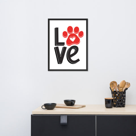 Dogs Are Love Framed Poster