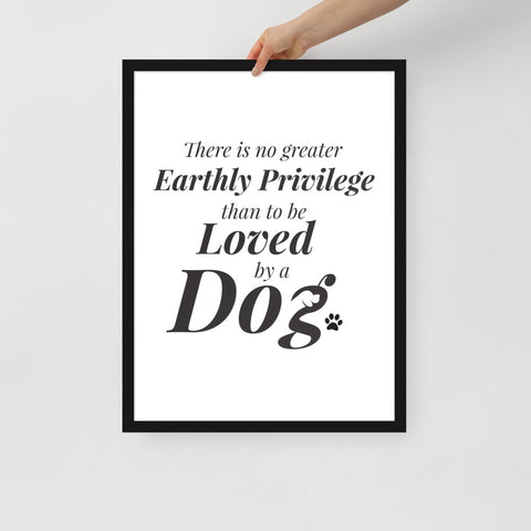 There is No Greater Privilege Framed Poster