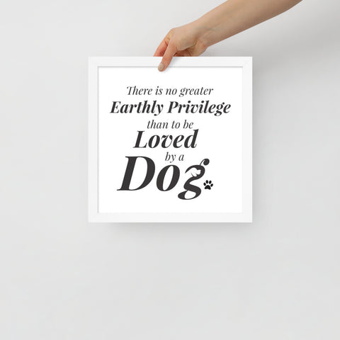 There is No Greater Privilege Framed Poster