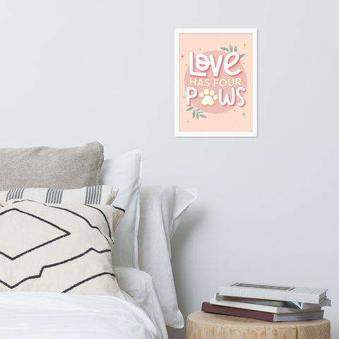 Love Has Four Paws Framed Poster