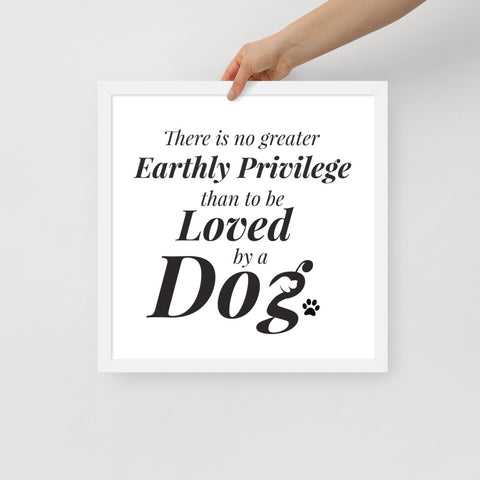 There is No Greater Privilege Framed Poster