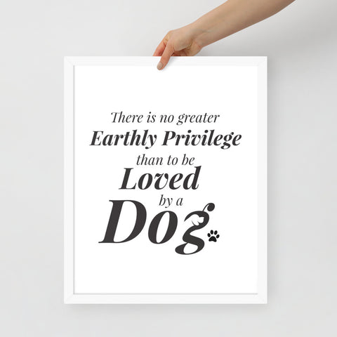 There is No Greater Privilege Framed Poster