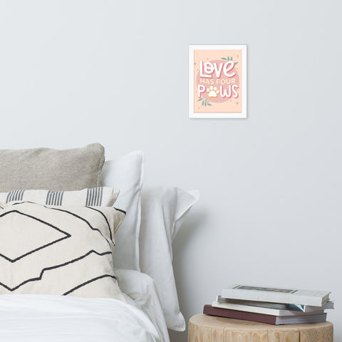 Love Has Four Paws Framed Poster