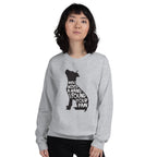 When I Needed A Hand... Unisex Sweatshirt