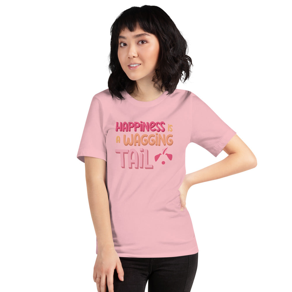 Happiness Is A Wagging Tail T-Shirt Unisex in Pink